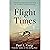 Flight Times: Instruction and Inspiration from the 2nd Best Flight Instructor
