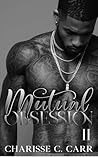 Mutual Obsession II