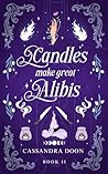 Candles Make Great Alibis: The Butcher and the Witch Candles Make Great Alibis: The Butcher and the Witch