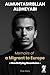 Memoirs of a Migrant to Europe by Almuntasirbllah Aldheyabi