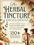 The Herbal Tincture Encyclo...