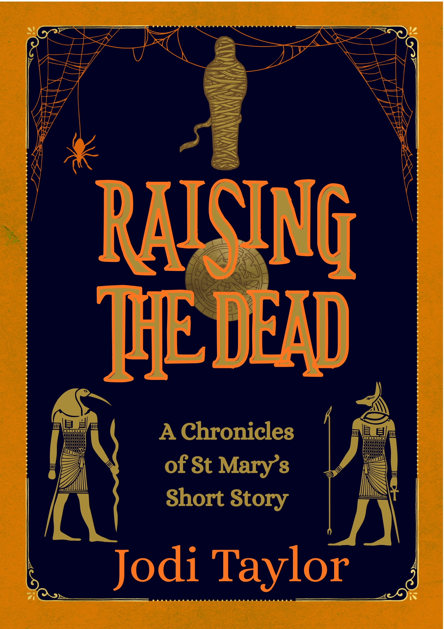 Raising the Dead (The Chronicles of St Mary's, #14.7)