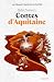 Contes d'Aquitaine: La France par ses contes (French Edition)