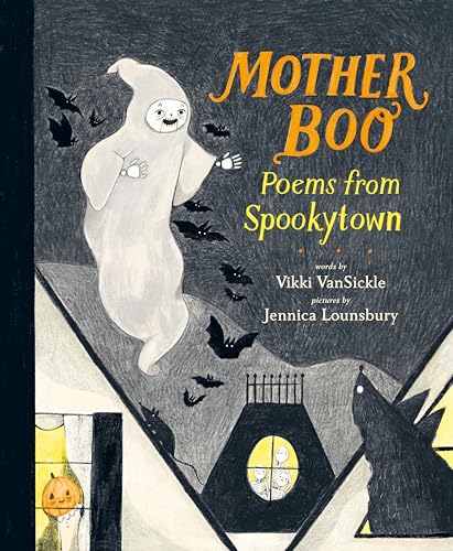 Mother Boo: Poems from Spookytown (Hardcover)