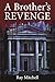 A Brother's Revenge