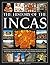 The History of the Incas: A...