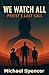 We Watch All: Priest's Last Call