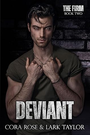 Deviant (The Firm #2)