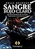 Sangre rojo claro 2 (Colección Dorada Editorial c.a) by Kelly Galeano