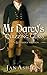 Mr Darcy's Quizzing Glass: A Pride and Prejudice Variation (Pride, Prejudice and Romance)