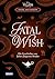 Disney Villains – Dark Ascension 3: FATAL WISH – Die Geschichte von Jafars jüngerem Bruder: Band 3 der Villains-Reihe "Dark Ascension" (German Edition)