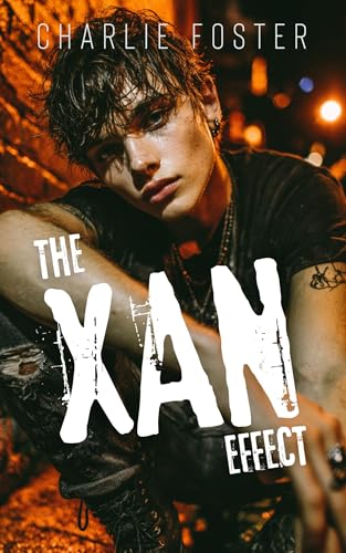The Xan Effect: A Forbidden M/M Slow Burn Romance (Hard Luck Book 1)