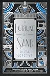 A Fortune of Sand