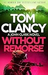 Without Remorse: ...