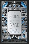 A Fortune of Sand