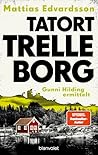 Tatort Trelleborg...