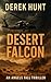 Desert Falcon: Book 1 - Ang...