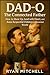Dad-O: The Connected Father...