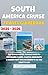 South America Cruise Travel...