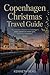 Copenhagen Christmas Travel...