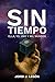 Sin Tiempo by Jorbi J. Legon