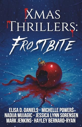 Xmas Thrillers: Frostbite (Paperback)