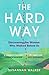 The Hard Way by Susannah Walker
