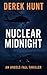 Nuclear Midnight by Derek Hunt