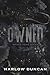 Owned (Special Edition Black Paperback) by Harlow Duncan