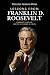 Lessons from Franklin D. Roosevelt by Timeless Lessons Press