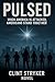Pulsed: When America is Att...