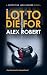 A Lot To Die For (Detective...