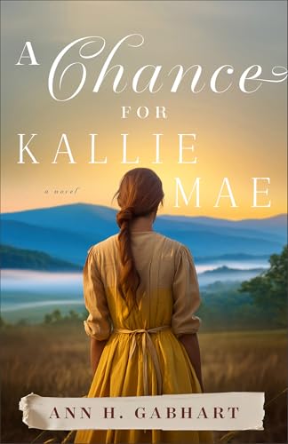 A Chance for Kallie Mae (Paperback)