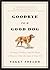 Goodbye to a Good Dog by Peggy Frezon