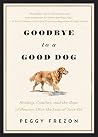 Goodbye to a Good...