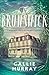 The Brunswick: A Novel