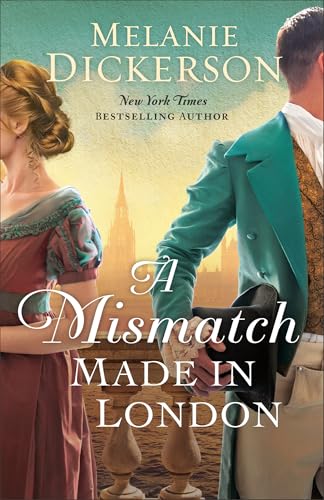 A Mismatch Made in London (Paperback)