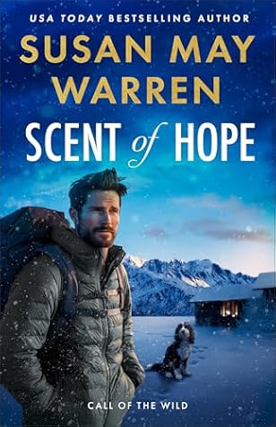 Scent of Hope (Call of the Wild #2)