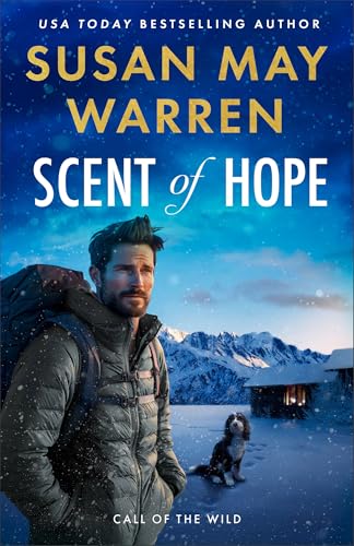 Scent of Hope (Call of the Wild #2)