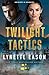Twilight Tactics (Soldiers ...