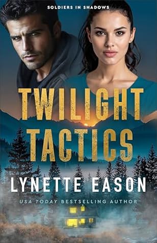 Twilight Tactics (Soldiers in Shadows, #1)