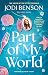 Part of My World: What I’ve Learned from The Little Mermaid about Love, Faith, and Finding My Voice