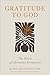 Gratitude to God: The Heart...