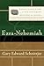 Ezra-Nehemiah by Gary Edward Schnittjer