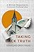 Taking Back Truth: A Biblic...