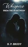 Whispers from the...
