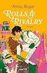 Rolls & Rivalry