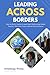 Leading Across Borders: How...