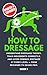 How To Dressage by HowToDressage