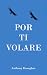 Por Ti Volaré